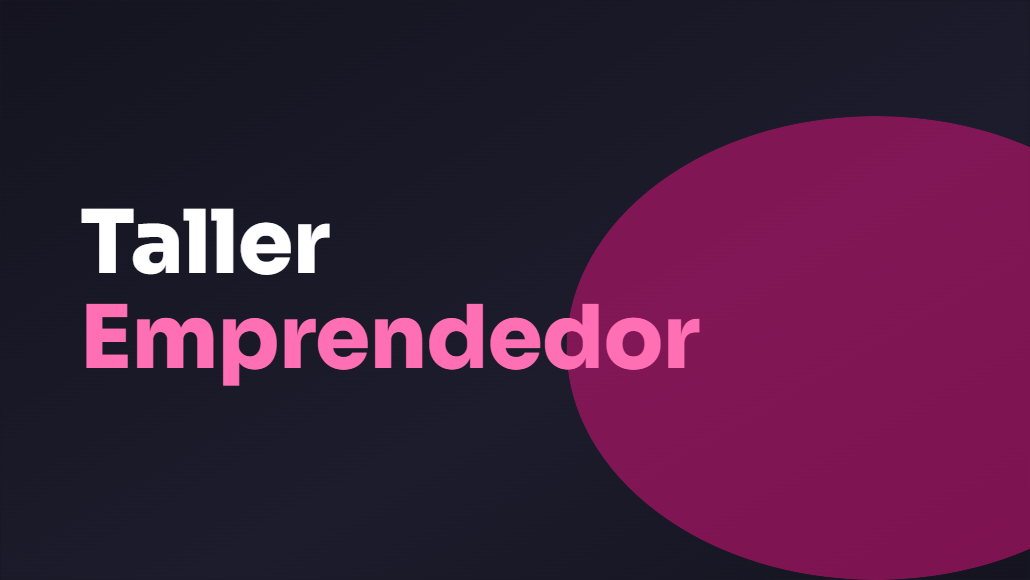 Taller Emprendedor